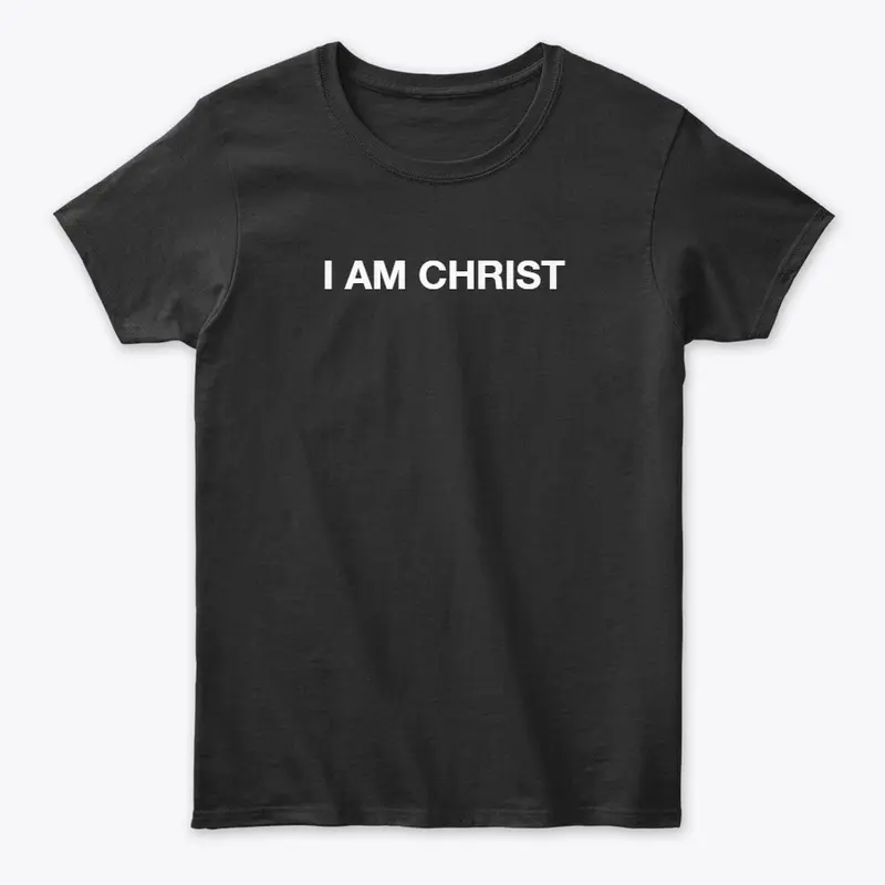 I Am Christ